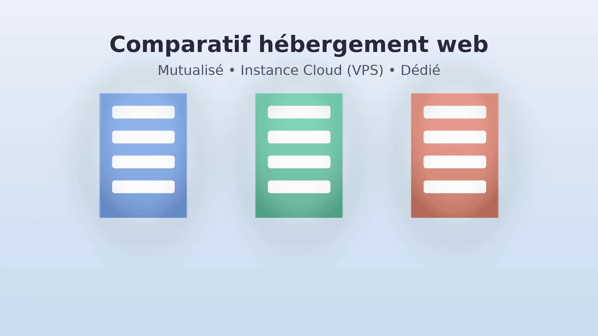 Comparatif hébergement web : mutualisé, instance cloud (VPS) ou dédié, que choisir ?